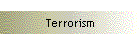 Terrorism